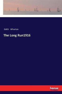 Book cover for The Long Run1916