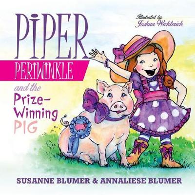 Cover of Piper Periwinkle and the Prize-Winning Pig