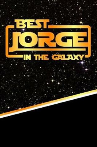 Cover of Best Jorge in the Galaxy