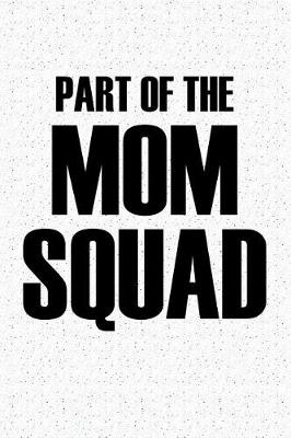 Book cover for Part of the Mom Squad