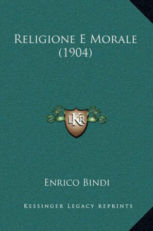 Cover of Religione E Morale (1904)