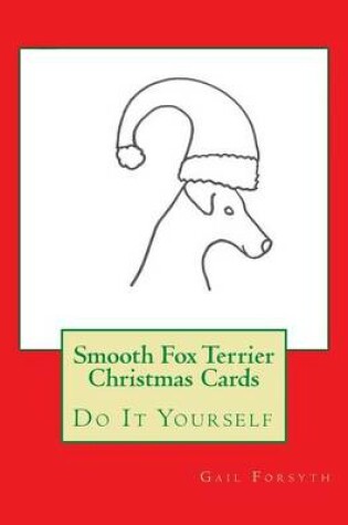 Cover of Smooth Fox Terrier Christmas Cards