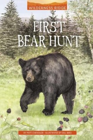 Cover of First Bear Hunt