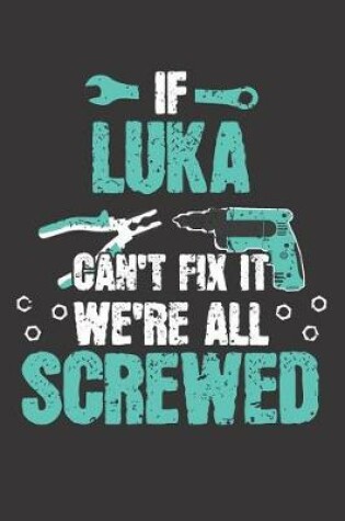 Cover of If LUKA Can't Fix It