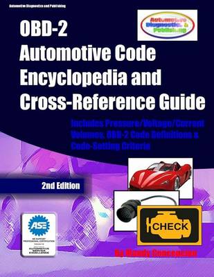 Book cover for OBD-2 Automotive Code Encyclopedia and Cross-Reference Guide