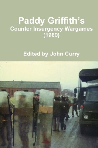 Cover of Paddy Griffith's Counter Insurgency Wargames (1980)
