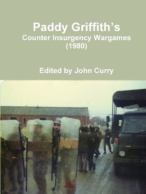 Book cover for Paddy Griffith's Counter Insurgency Wargames (1980)