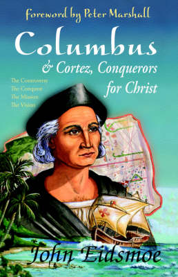 Book cover for Columbus and Cortez, Conquerors for Christ