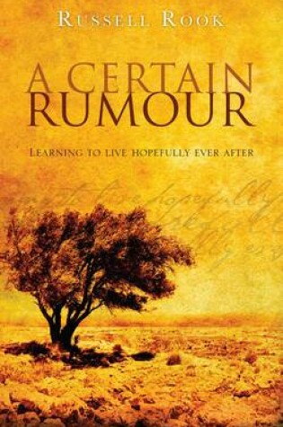 Cover of A Certain Rumour