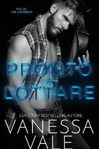 Cover of Pronto a lottare