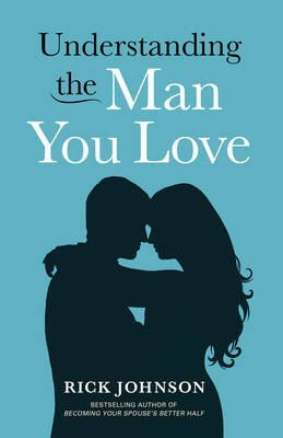 Book cover for Understanding the Man You Love