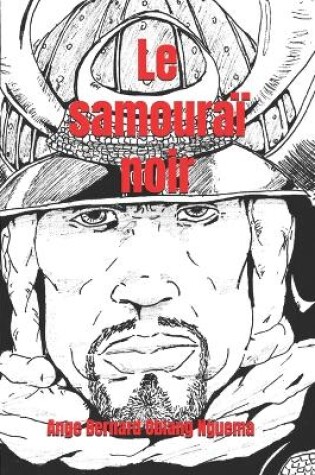 Cover of Le samouraï noir