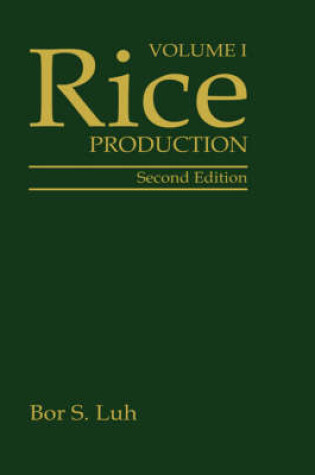 Cover of Rice, Volume 1: Production