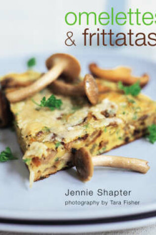 Cover of Omelettes and Frittatas