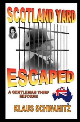 Cover of Scotland Yard Escaped