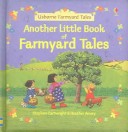 Book cover for Another Little Book of Farmyard Tales (Combined Volume)