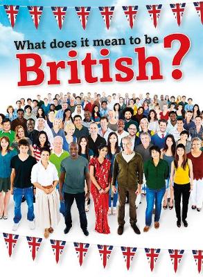 Book cover for What Does It Mean to be British?