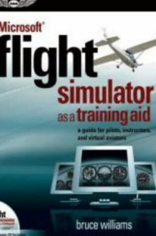 Cover of Microsoft Flight Simulator as a Training Aid