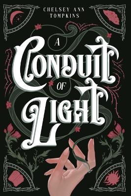 Book cover for A Conduit of Light