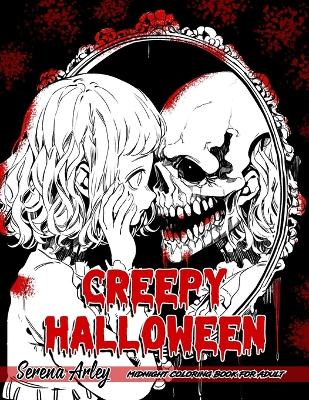Book cover for Creepy Halloween Coloring Book