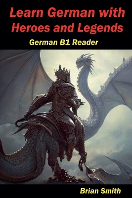 Book cover for Learn German with Heroes and Legends