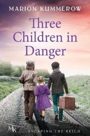 Cover of Three Children in Danger