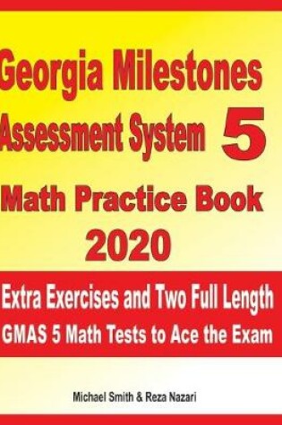 Cover of Georgia Milestones Assessment System 5 Math Practice Book 2020