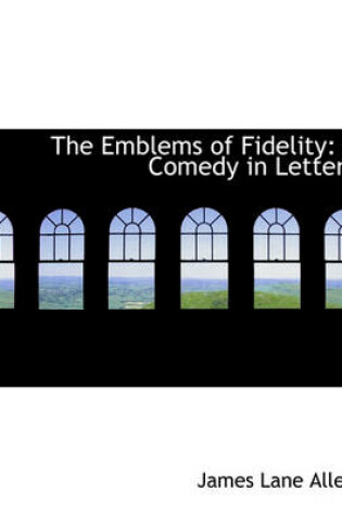 Cover of The Emblems of Fidelity