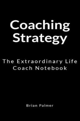 Cover of Coaching Strategy