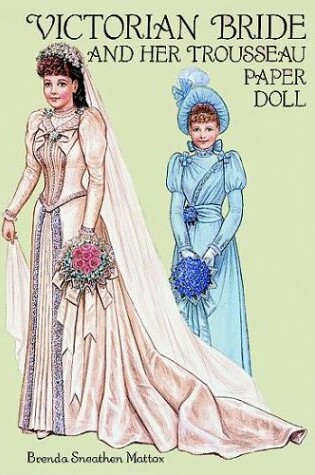 Cover of Victorian Bride and Her Trousseau Paper Doll