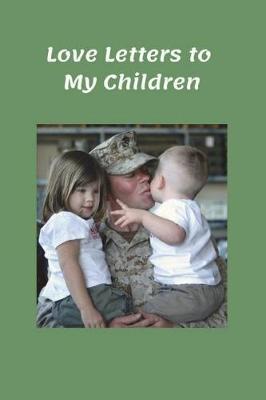 Book cover for Love Letters to My Children