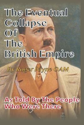 Book cover for Eventual Collapse of The British Empire