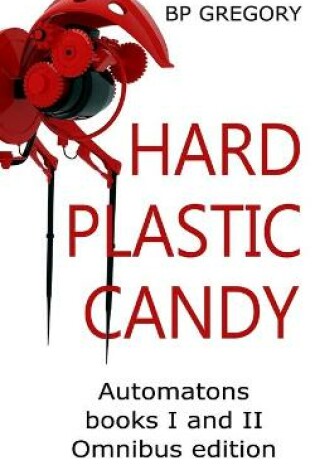 Cover of Hard Plastic Candy
