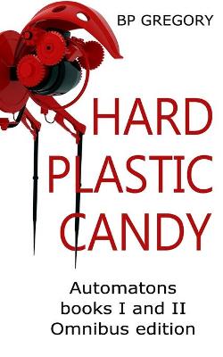 Cover of Hard Plastic Candy