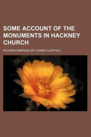 Cover of Some Account of the Monuments in Hackney Church