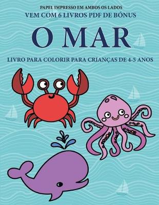 Book cover for Livro para colorir para crianças de 4-5 anos (O Mar)