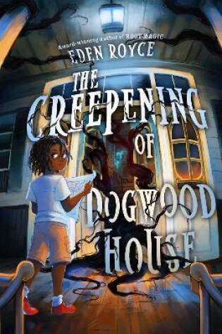 Cover of The Creepening of Dogwood House