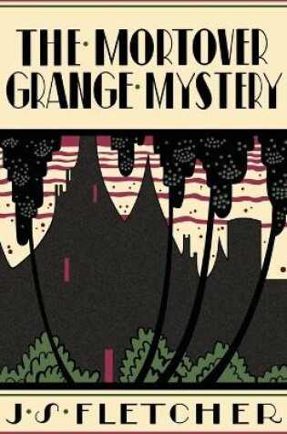 Cover of The Mortover Grange Mystery