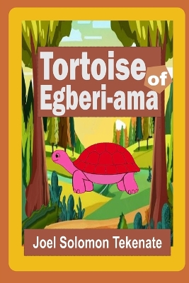 Cover of Tortoise of Egberi-ama