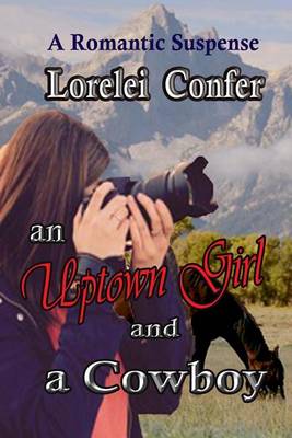 Book cover for An Uptown Girl and a Cowboy