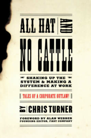 Cover of All Hat And No Cattle
