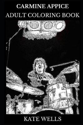 Book cover for Carmine Appice Adult Coloring Book