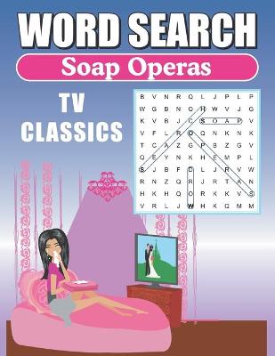 Book cover for Word Search Soap Operas TV Classics