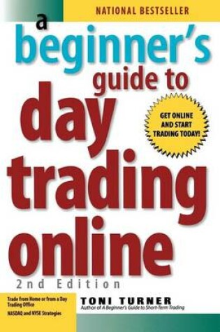 Cover of Beginner's Guide to Day Trading Online, A: 2nd Edition