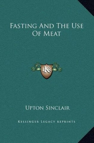Cover of Fasting And The Use Of Meat