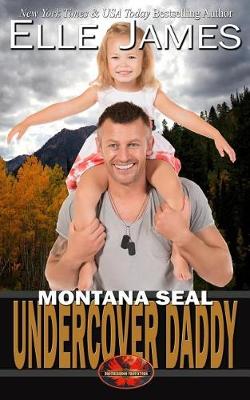 Book cover for Montana Seal Undercover Daddy