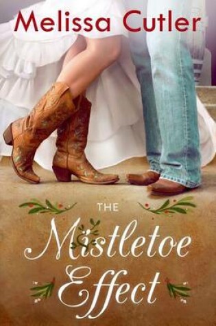Cover of The Mistletoe Effect