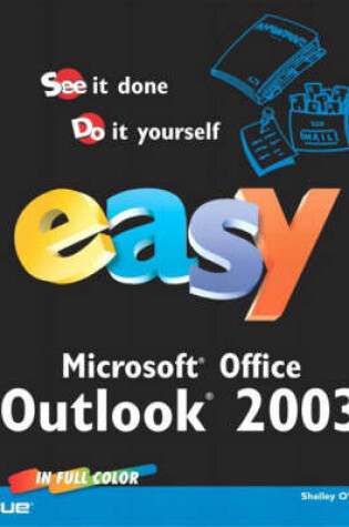 Cover of Easy Microsoft Office Outlook 2003