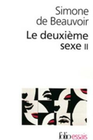 Cover of Le Deuxieme Sexe. Tome 2