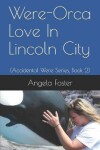 Book cover for Were-Orca Love In Lincoln City